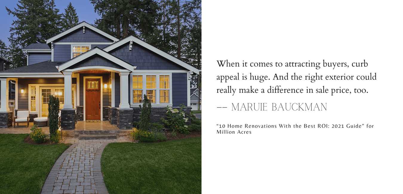 Quote discussing the importance of exterior renovations and curb appeal 