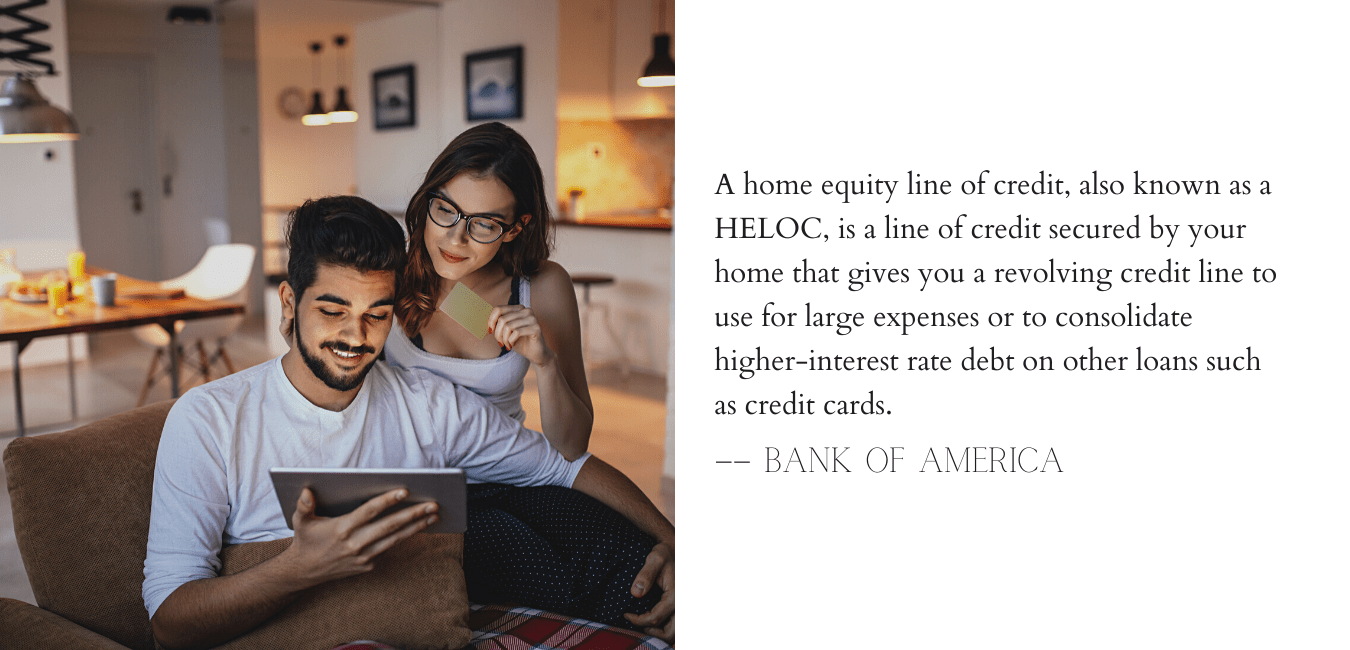 Quote talking about home equity line of credit and how it can help