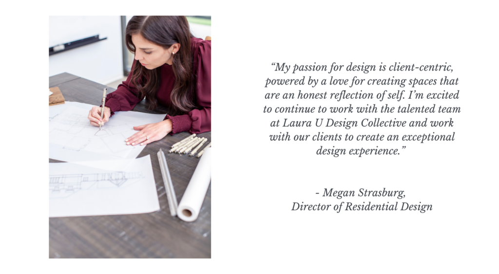 Megan Strasburg Director of Residential Design